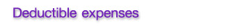 Deductible expenses Deductible expenses